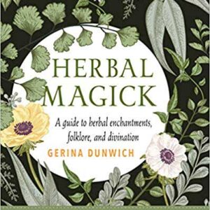 Herbal Magick (hc) by Gerina Dunwich