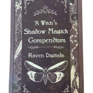 Witch&apos;s Shadow Magick Compendium by Raven Digitalis