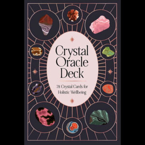 Crystal Oracle deck by Lester & Banegas