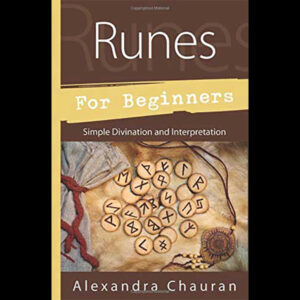 Runes for Beginners by Alexandra Chauran