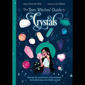 Teen Witches Guide to Crystals
