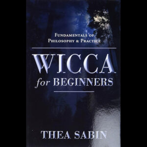 Wicca for Beginners by Thea Sabin