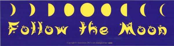 Follow the Moon  11 1/2" x 3"