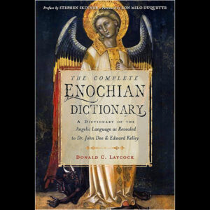 Complete Enochian Dictionary