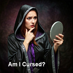 am I cursed