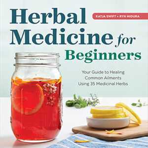 Herbal Medicine for Beginners by Swift & Midura