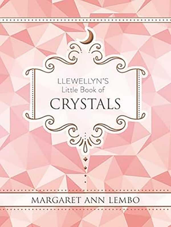 Llewellyn&apos;s Little Book of Crystalss (hc) by Margaret Ann Lembo