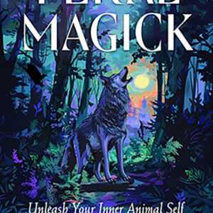 Feral Magick by Denny Sargent