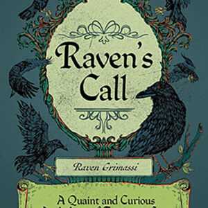 Raven&apos;s Call by Raven Grimassi