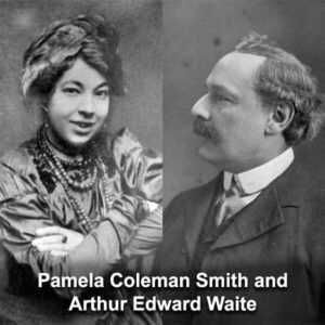 Pamela Coleman Smith and Arthur Edward Waite