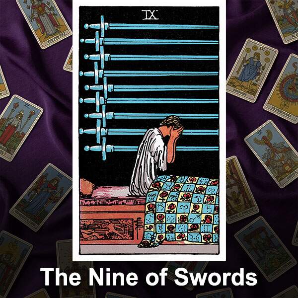 Nine of Swords Tarot Lessons Nine of Swords Tarot Lessons